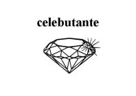 CELEBUTANTE