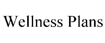 WELLNESS PLANS