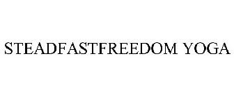 STEADFASTFREEDOM YOGA