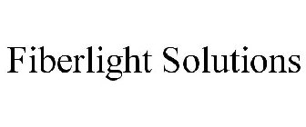 FIBERLIGHT SOLUTIONS