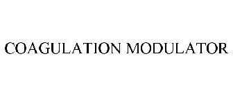 COAGULATION MODULATOR