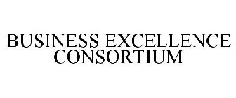 BUSINESS EXCELLENCE CONSORTIUM