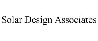 SOLAR DESIGN ASSOCIATES