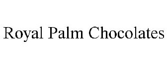 ROYAL PALM CHOCOLATES