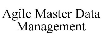 AGILE MASTER DATA MANAGEMENT