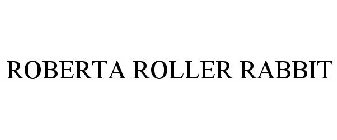 ROBERTA ROLLER RABBIT