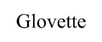 GLOVETTE