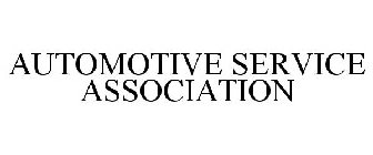 AUTOMOTIVE SERVICE ASSOCIATION