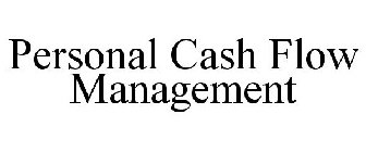 PERSONAL CASH FLOW MANAGEMENT