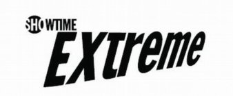 SHOWTIME EXTREME