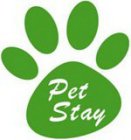 PET STAY