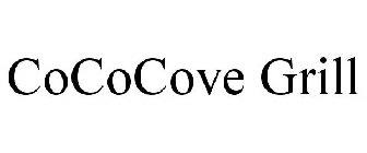 COCOCOVE GRILL