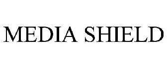 MEDIA SHIELD