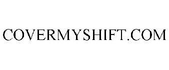 COVERMYSHIFT.COM