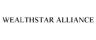 WEALTHSTAR ALLIANCE