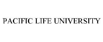 PACIFIC LIFE UNIVERSITY