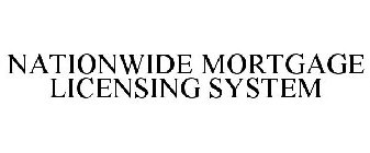 NATIONWIDE MORTGAGE LICENSING SYSTEM