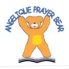 ANGELIQUE PRAYER BEAR