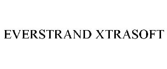 EVERSTRAND XTRASOFT