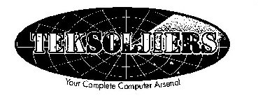 TEKSOLJIERS YOUR COMPLETE COMPUTER ARSENAL