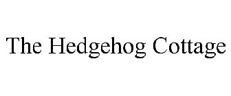 THE HEDGEHOG COTTAGE