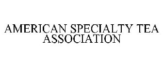 AMERICAN SPECIALTY TEA ASSOCIATION