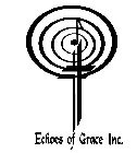 ECHOES OF GRACE INC.