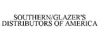 SOUTHERN/GLAZER'S DISTRIBUTORS OF AMERICA