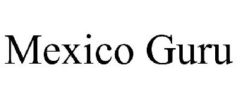 MEXICO GURU