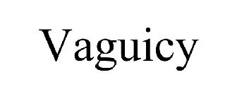 VAGUICY