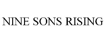 NINE SONS RISING