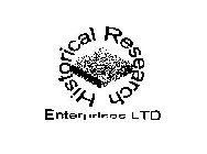 HISTORICAL RESEARCH ENTERPRISES LTD