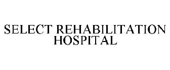 SELECT REHABILITATION HOSPITAL