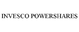 INVESCO POWERSHARES