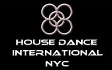 HOUSE DANCE INTERNATIONAL NYC