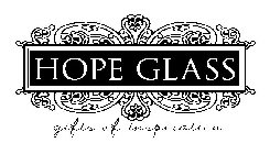 HOPE GLASS GIFTS OF INSPIRATION