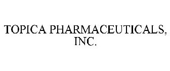 TOPICA PHARMACEUTICALS, INC.