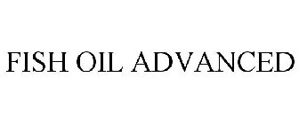 FISH OIL ADVANCED