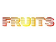 FRUITS