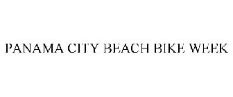 PANAMA CITY BEACH BIKE WEEK
