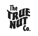 THE TRUE NUT CO.