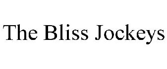 THE BLISS JOCKEYS