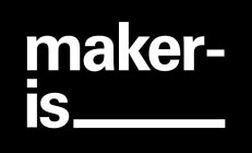 MAKER-IS