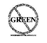 NOGREENAUTOLAWS.COM GREEN