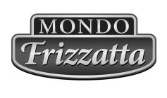 MONDO FRIZZATTA