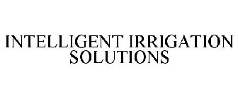 INTELLIGENT IRRIGATION SOLUTIONS