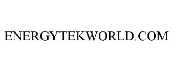 ENERGYTEKWORLD.COM