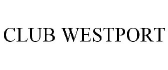 CLUB WESTPORT