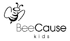 BEECAUSE KIDS