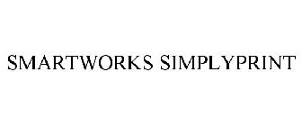 SMARTWORKS SIMPLYPRINT